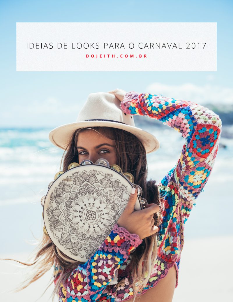 looks carnaval 2017